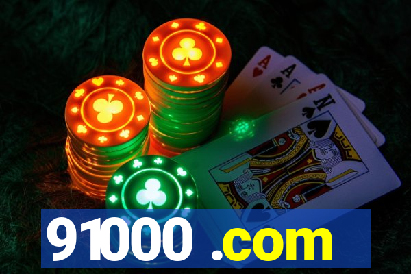 91000 .com